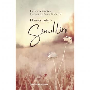 DESCLEE BROUWER El invernadero semillero (Tapa dura).