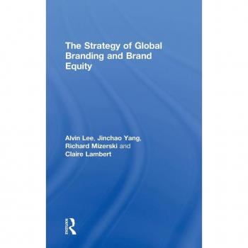 The Strategy of Global Branding and Brand Equity