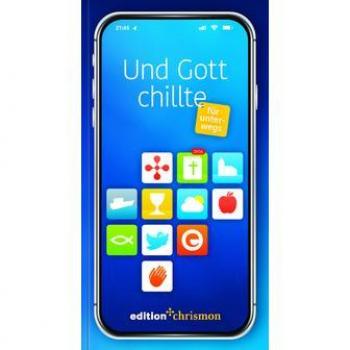Und Gott chillte -