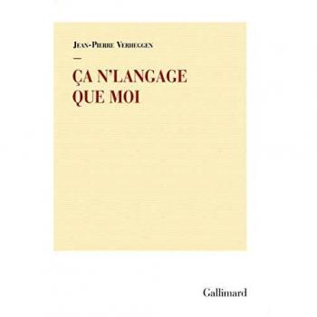 Jean-Pierre Verheggen Ça N'Langage Que Moi