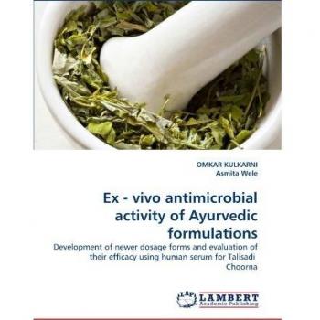 Ex - vivo antimicrobial activity of Ayurvedic formulations: Development of newer dosage forms and evaluation of their efficacy using human serum for Talisadi Choorna
