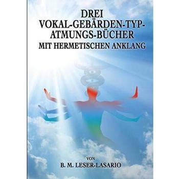 Drei Vokal-Gebärden-Typ-Atmungs- Bücher mit hermetischen Anklang