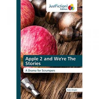 Bright, Robin: Apple 2 and We're The Stories