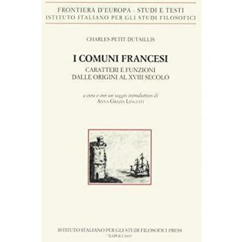 I comuni francesi. Caratteri e funzioni dalle origini al XVIII secolo