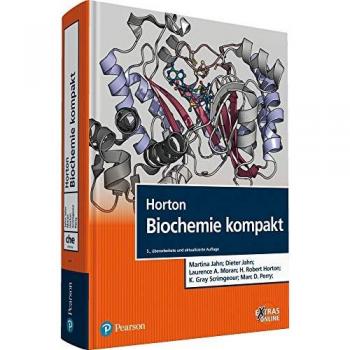 Horton Biochemie kompakt (Pearson Studium - Chemie)