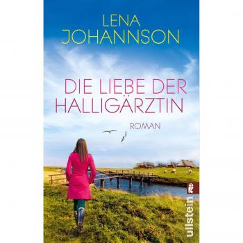 Die Liebe der Halligärztin