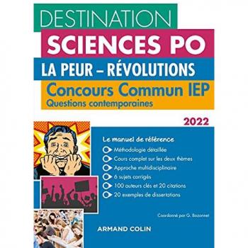 Destination Sciences Po Questions contemporaines 2022 - Concours commun IEP - Grégory Bozonnet, Nicolas Dewerdt, Alexandre Freu et Jules Vidal