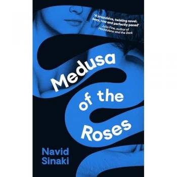 Navid Sinaki Medusa of the Roses