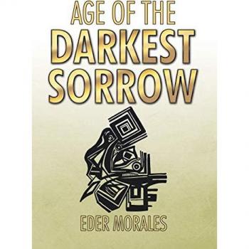 Age of the Darkest Sorrow
