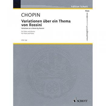 Chopin : Variations On A Theme By Rossini