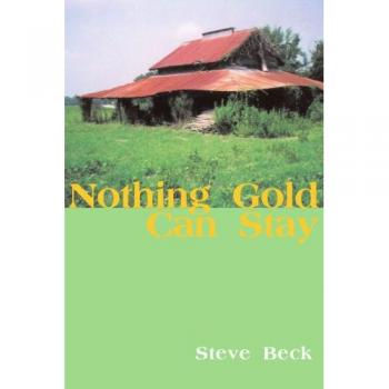 Nothing Gold Can Stay