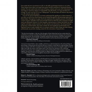 Grace for the Injured Self: The Healing Approach of Heinz Kohut