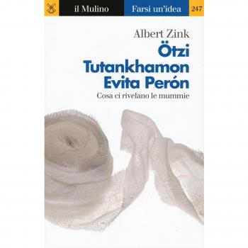 Ötzi, Tutankhamon, Evita Perón. Cosa ci rivelano le mummie