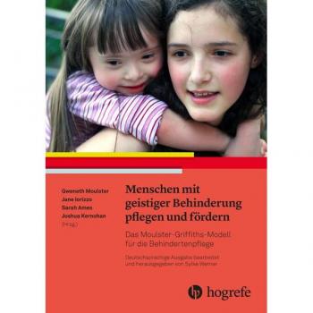 Menschen mit geistiger Behinderung pflegen und fördern