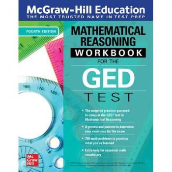 McGrawHill Education Mathematical Reasoning Workbook for the GED Test Fourth Edition by Mexico McGraw Hill Editores