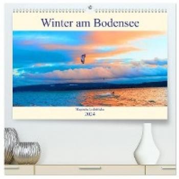 Premium Wandkalender Winter am Bodensee: Magische Lichtblicke 2024