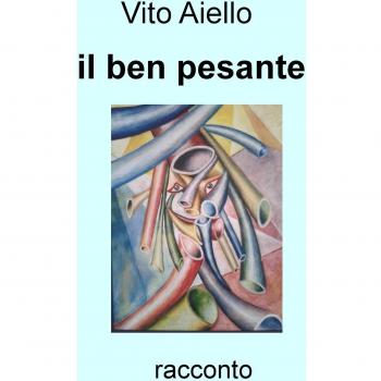 Il ben pesante