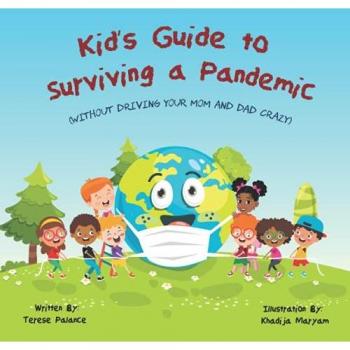 Kid's Guide to Surviving a Pandemic