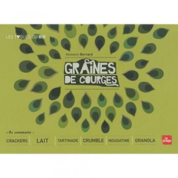 Nolwenn Bernard Graines De Courge
