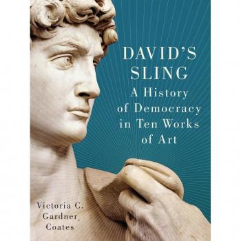 Vitalsource Technologies, Inc. David's Sling: A History Of Democracy In Ten Works Of Art