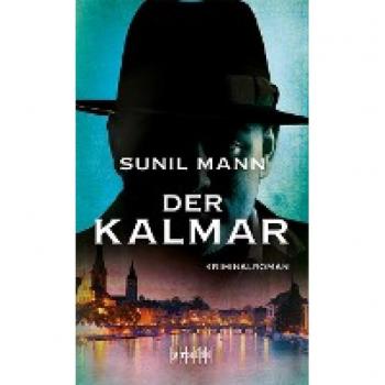 Mann, Sunil: Der Kalmar