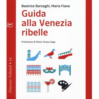 Guida alla Venezia ribelle