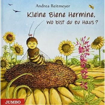 Andrea Reitmeyer Kleine Biene Hermine, Wo Bist Du Zu Haus?