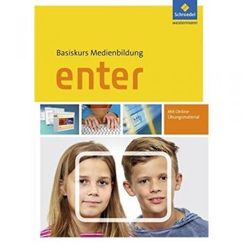 Enter - Basiskurs Medienbildung. Schülerband
