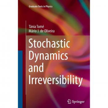 Stochastic Dynamics and Irreversibility (Graduate Texts in Physics)