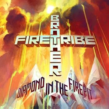 Spinefarm Brother Firetribe - Diamond In The Firepit
