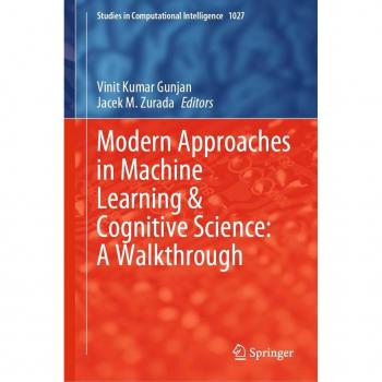Modern Approaches in Machine Learning & Cognitive Science: A Walkthrough
