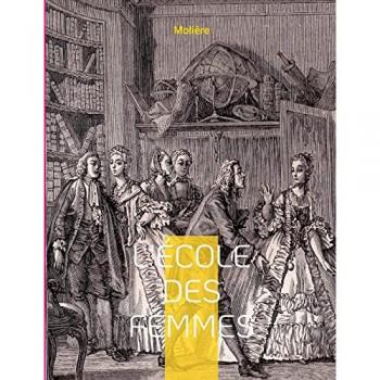 Molière: L'École des femmes