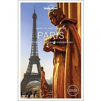 Lonely Planet Best of Paris 2020: top sights, authentic experiences