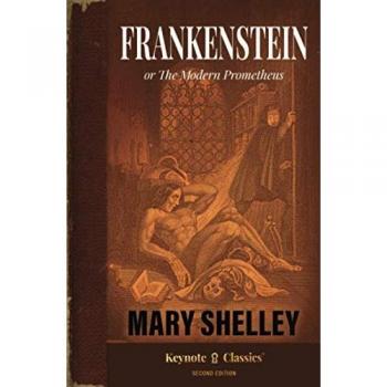 Frankenstein (Annotated Keynote Classics)