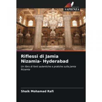 Mohamad Rafi, Shaik: Riflessi di Jamia Nizamia- Hyderabad