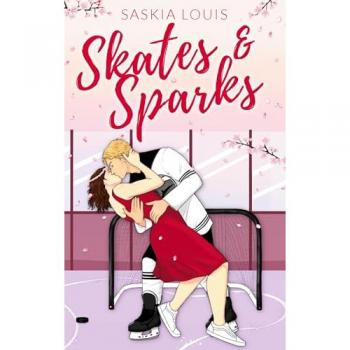 Skates &, Sparks: Spicy Hockey Romance