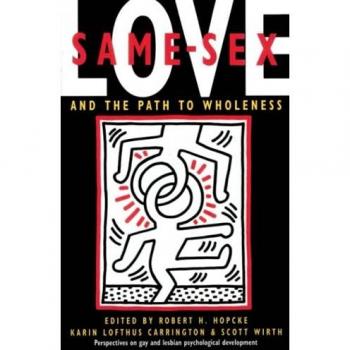 Same-Sex Love and the Path to Wholeness