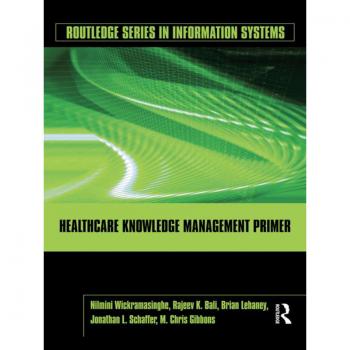 Healthcare Knowledge Management Primer