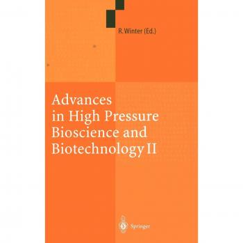 Advances in High Pressure Bioscience and Biotechnology II