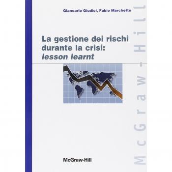 Gestione dei rischi durante la crisi: lesson learnt