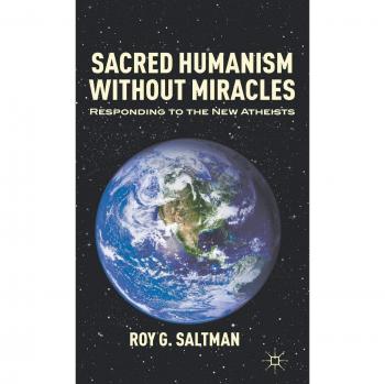Sacred Humanism Without Miracles