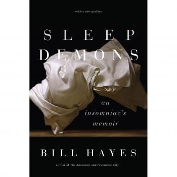 Sleep Demons: An Insomniac’s Memoir: An Insomniac’s Memoir
