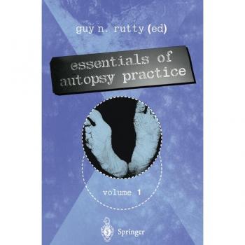 Essentials of Autopsy Practice