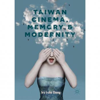 Vitalsource Technologies, Inc. Taiwan Cinema, Memory, and Modernity