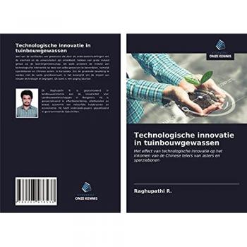 Technologische innovatie in tuinbouwgewassen: Het effect van technologische innovatie op het inkomen van de Chinese telers van asters en sperziebonen