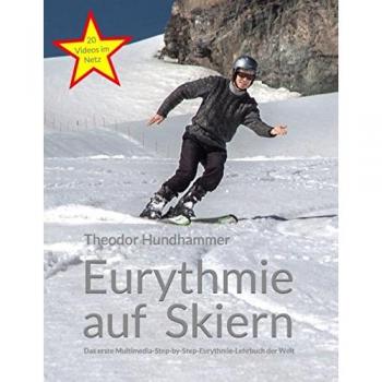 Hundhammer, Theodor: Eurythmie auf Skiern