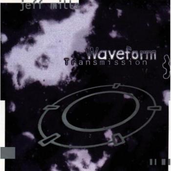 Jeff Mills - Wellenform Übertragung Band 3