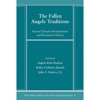 The Fallen Angels Traditions
