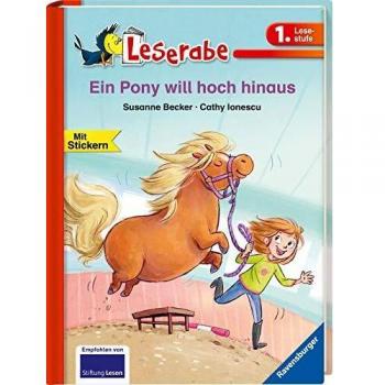 Ein Pony will hoch hinaus (Leserabe - 1. Lesestufe)