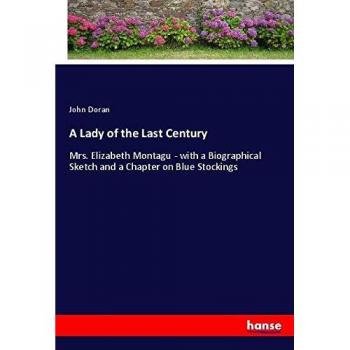 A Lady of the Last Century